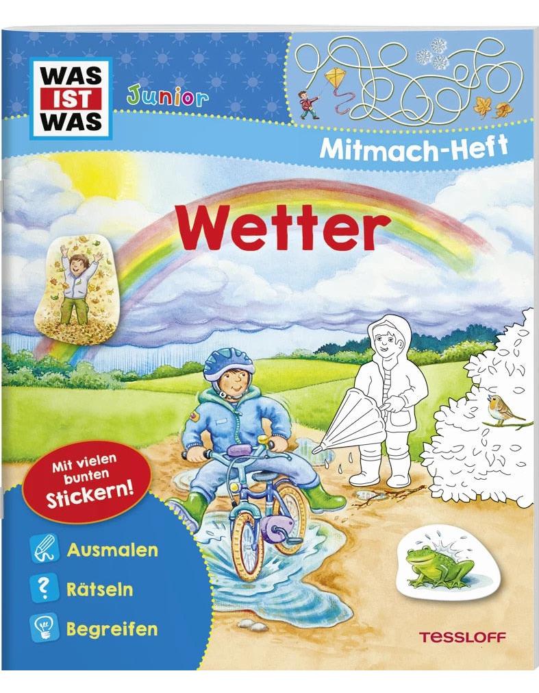 Tessloff WAS IST WAS Junior Mitmach-Heft Wetter (Deutsch, 2022, Lisa Herden, Katja Kiefer, Hans-Günther Döring, Oliver Teschner)