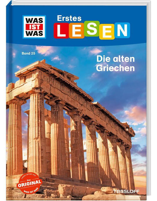 Tessloff WAS IST WAS Erstes Lesen Band 25. Die alten Griechen (Deutsch, 2023, Christina Braun, Ruth Koch)
