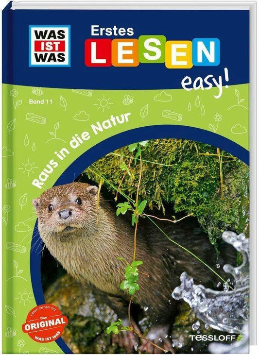 Tessloff WAS IST WAS Erstes Lesen easy! Band 11. Raus in die Natur (Deutsch, 2023, Sonja Meierjürgen, Ruth Koch)