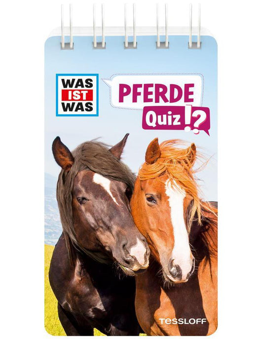 Tessloff WAS IST WAS Quiz Pferde (Deutsch, 2022, Lorena Lehnert)