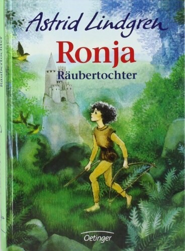 Oetinger Ronja, Räubertochter (Deutsch, 1982, Astrid Lindgren)