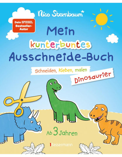 Bassermann Mein kunterbuntes Ausschneidebuch - Dinosaurier. Schneiden, kleben, malen für Kinder ab 3 Jahren. (Deutsch, 2022, Nico Sternbaum)
