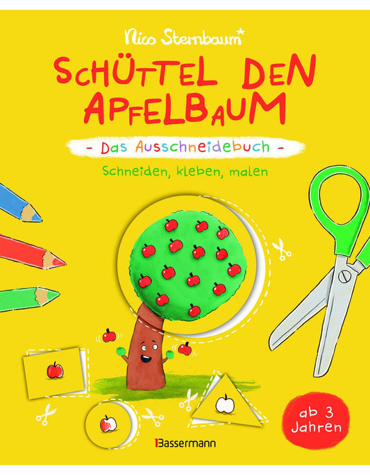 Schüttel den Apfelbaum - Das Ausschneidebuch. Schneiden, kleben, malen für Kinder ab 3 Jahren