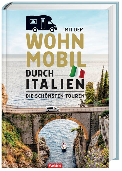 Mit dem Wohnmobil durch Italien
