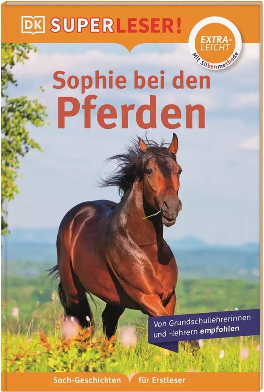 Dorling Kindersley SUPERLESER! Sophie bei den Pferden (Deutsch, 2022, Fiona Lock, Simone Heller)