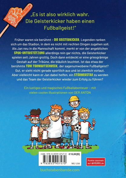 Baumhaus Die Geisterkicker - Nie mehr ohne Teamgeist! (Deutsch, 2022, Sonja Kaiblinger)