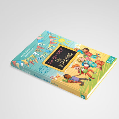 Baumhaus Tschüss, Kindergarten! Ich bin bald ein Schulkind (Deutsch, 2024, Katrin Pokahr, Jutta Berend)