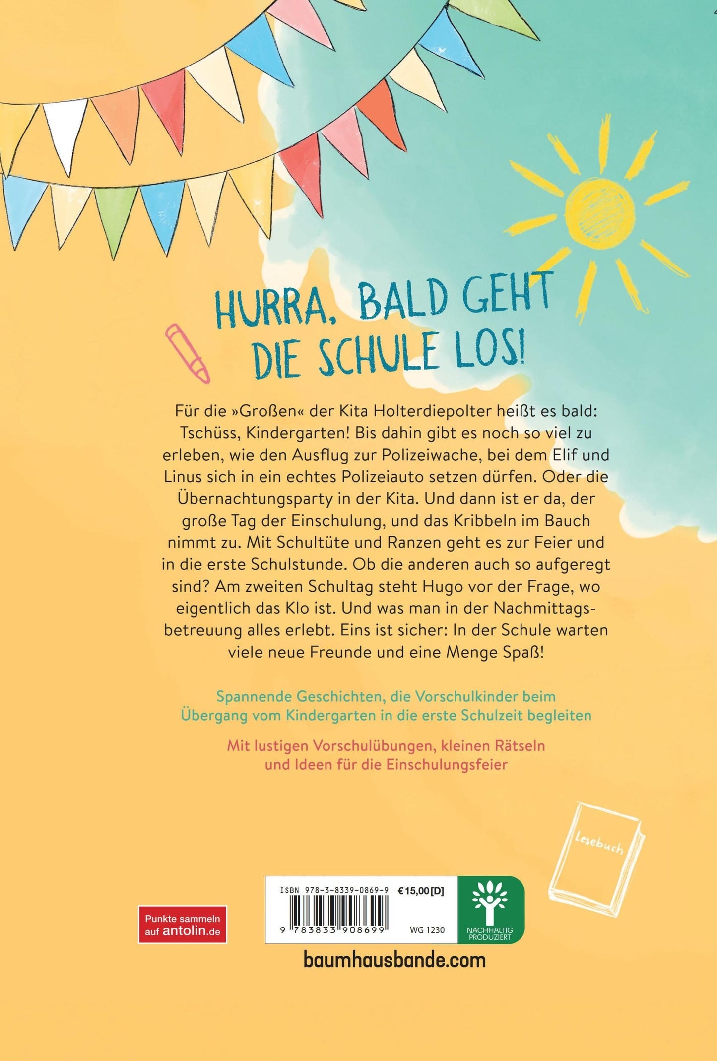 Baumhaus Tschüss, Kindergarten! Ich bin bald ein Schulkind (Deutsch, 2024, Katrin Pokahr, Jutta Berend)