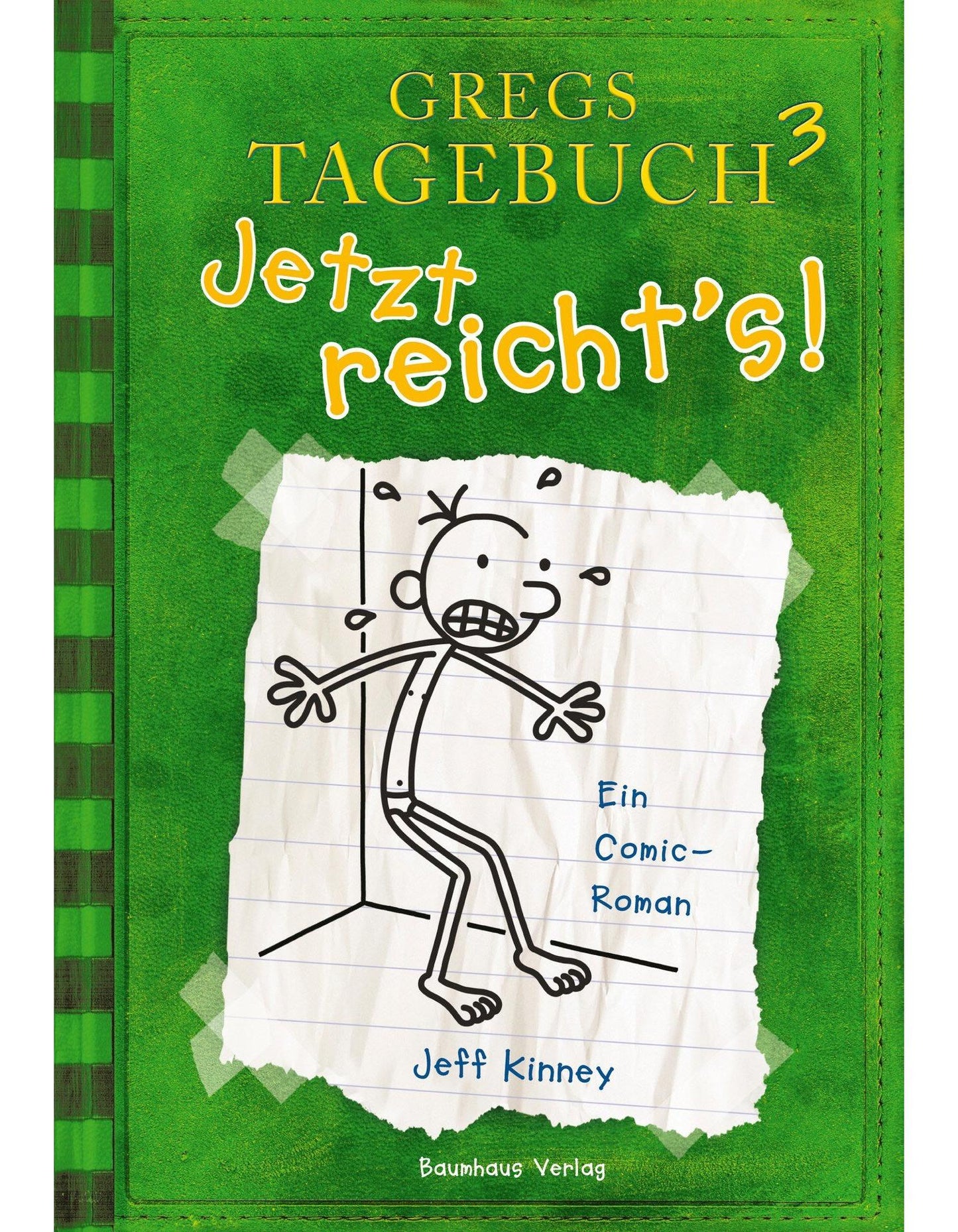 Bastei Gregs Tagebuch 3. Jetzt reicht's! (Deutsch, 2009, Jeff Kinney)