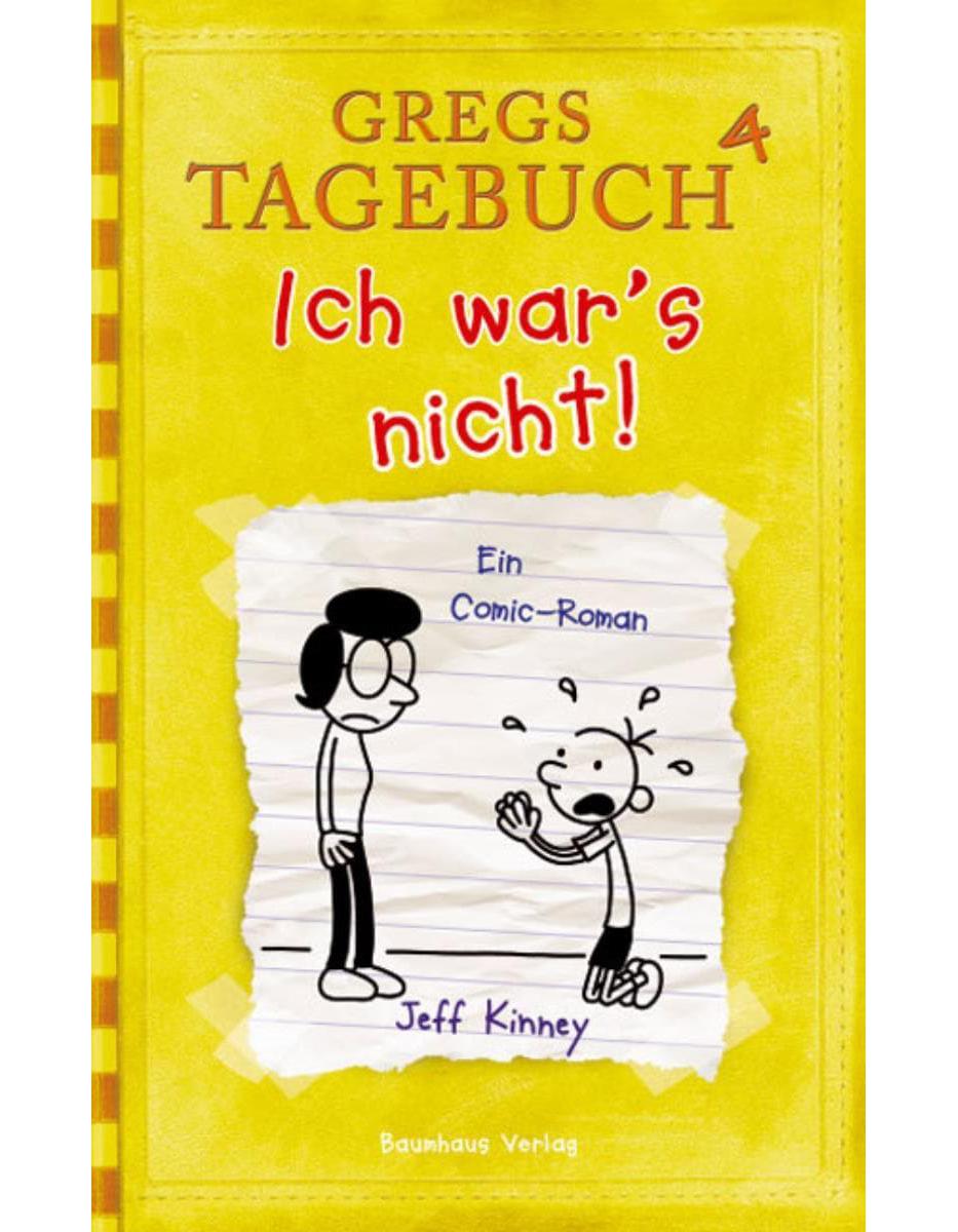 Bastei Gregs Tagebuch 4. Ich war's nicht! (Deutsch, 2010, Jeff Kinney)