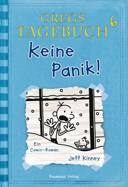 Bastei Gregs Tagebuch 6 - Keine Panik (Deutsch, 2011, Jeff Kinney)