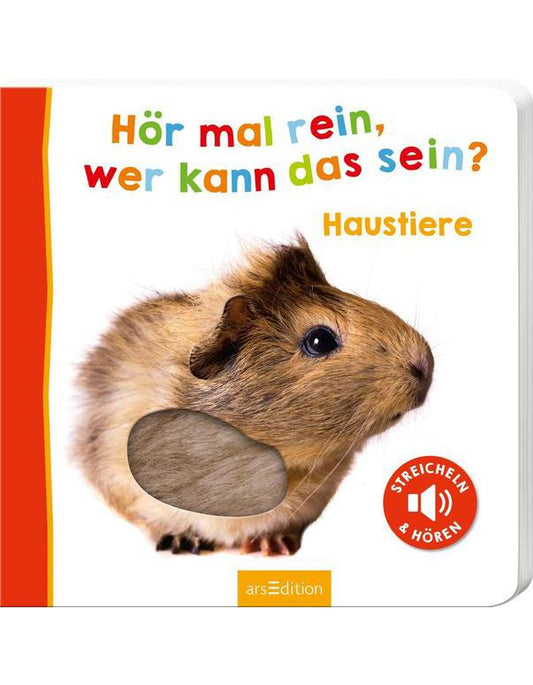 Ars Edition Hör mal rein, wer kann das sein? Haustiere