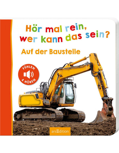 Ars Edition Hör mal rein, wer kann das sein? - Auf der Baustelle (Deutsch, 2022)