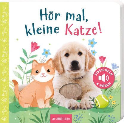 Ars Edition Hör mal, kleine Katze! (Deutsch, 2022, Kathryn Selbert)