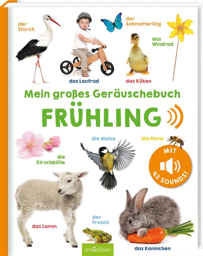 Ars Edition Mein großes Geräuschebuch - Frühling (Deutsch, 2022)