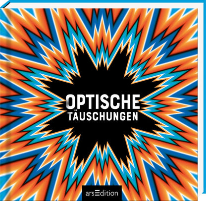 Ars Edition Optische Täuschungen (Deutsch, 2022, Marie-Jo Waeber, Gianni A. Sarcone)
