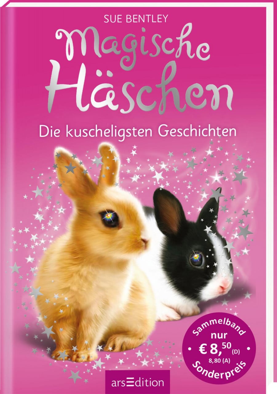 Ars Edition Magische Häschen - Die kuscheligsten Geschichten (Deutsch, 2023, Sue Bentley, Angela Swan, Andrew Farley, Katharina Jürgens)