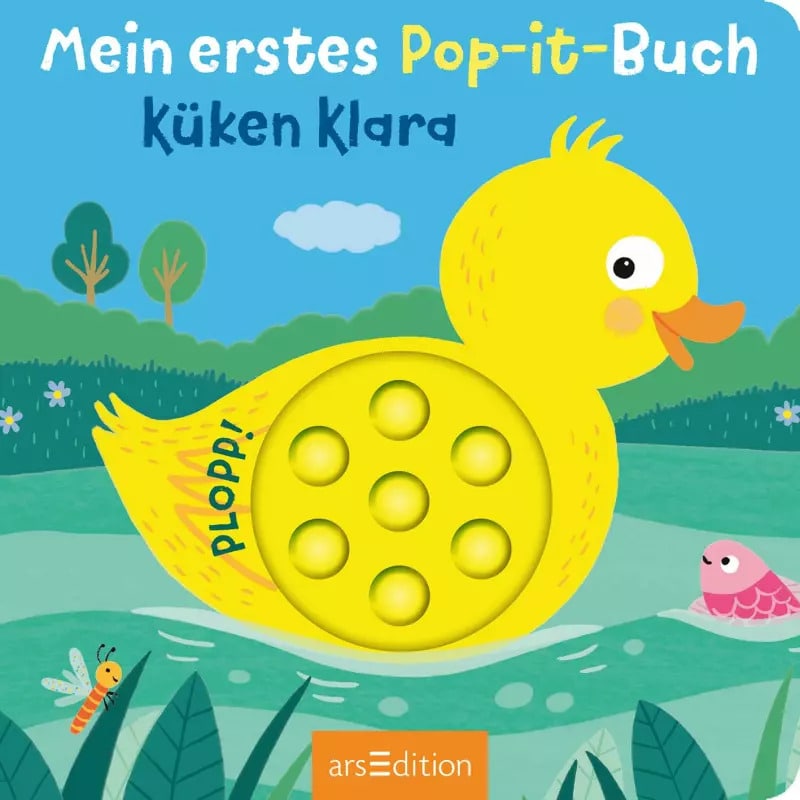 Ars Edition Mein erstes Pop-it-Buch - Küken Klara (Deutsch, 2023, Lena Bellermann)