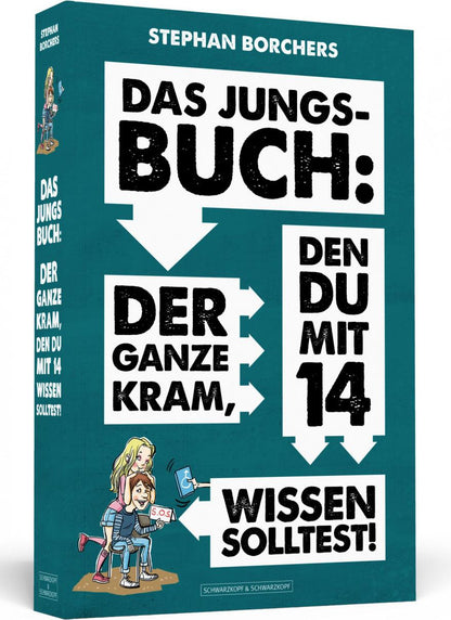 DAS JUNGS-BUCH 14: Der ganze Kram, den du mit 14 wissen solltest