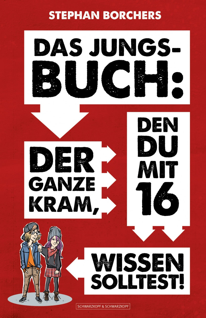 DAS JUNGS-BUCH 16: Der ganze Kram, den du mit 16 wissen solltest!