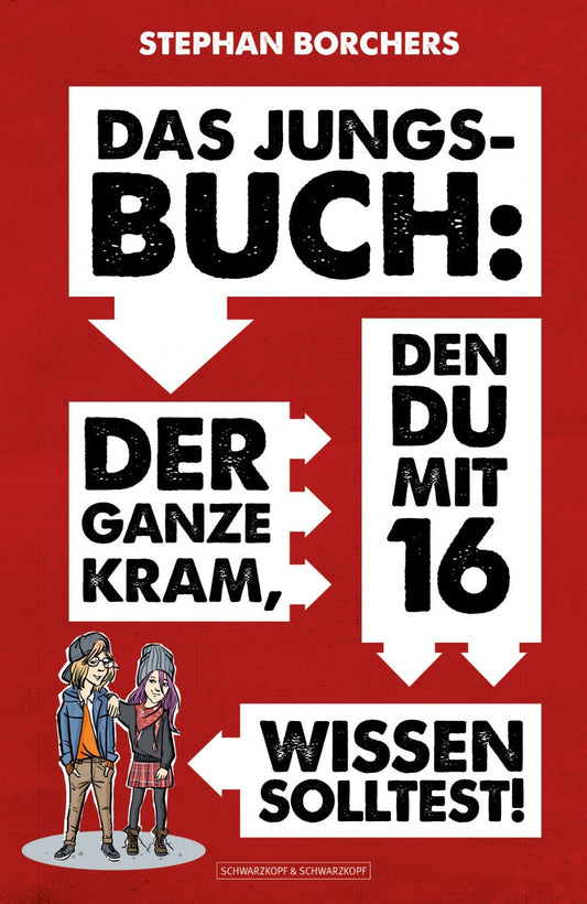 DAS JUNGS-BUCH 16: Der ganze Kram, den du mit 16 wissen solltest!