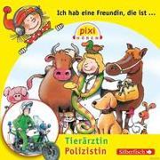 Carlsen Ich hab eine Freundin, die ist Tierärztin / Polizistin