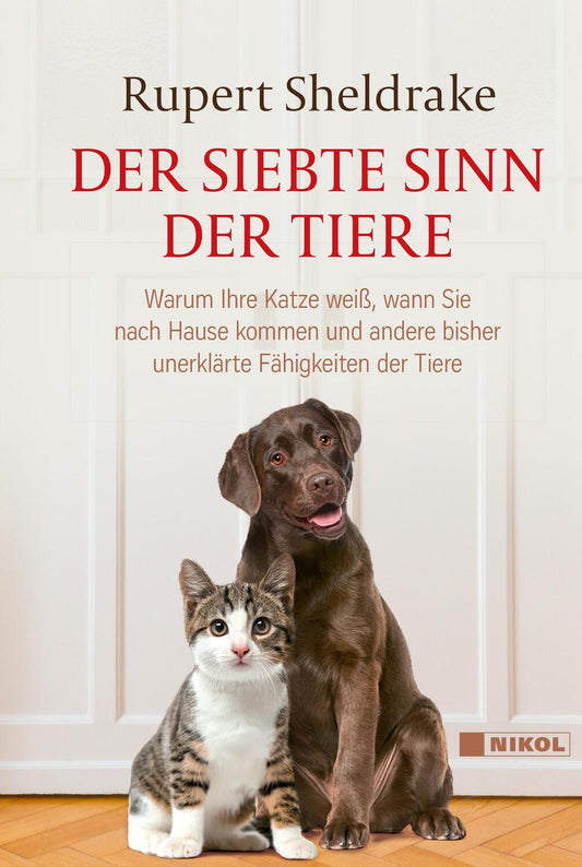 Nikol Der siebte Sinn der Tiere (Deutsch, 2023, Rupert Sheldrake)