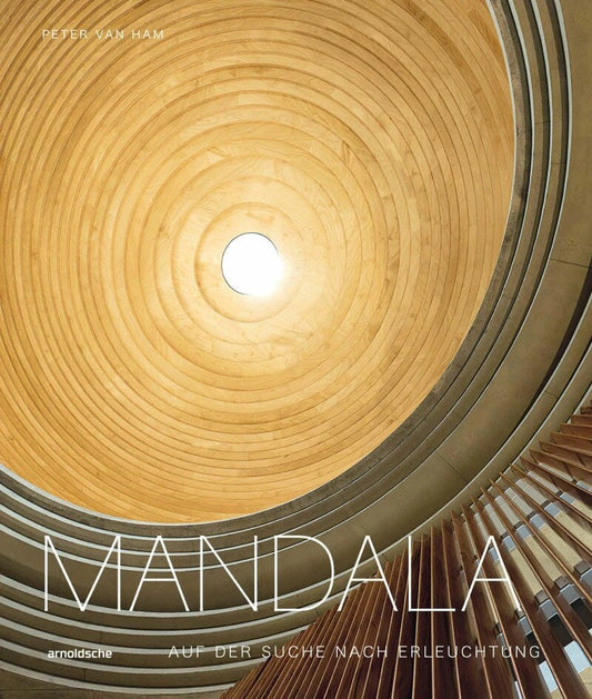 Arnoldsche Verlagsanst. Mandala : Auf der Suche nach Erleuchtung (Deutsch, 2022, Peter van Ham)