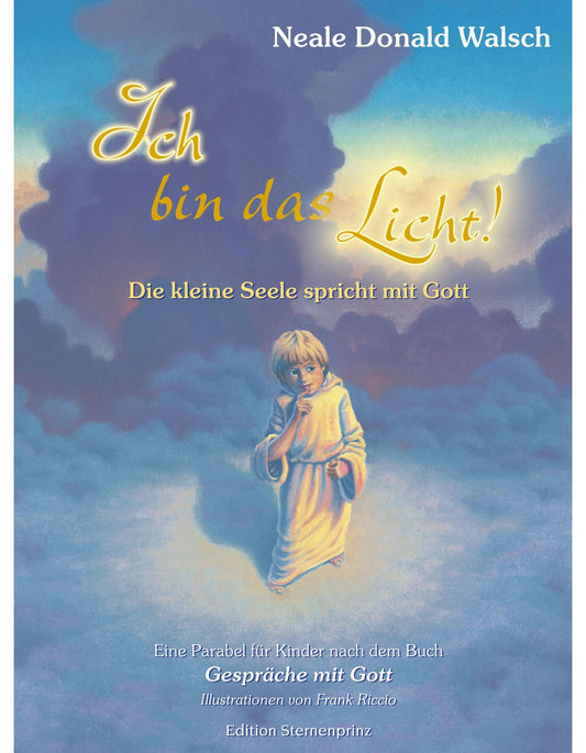 Nietsch H. Ich bin das Licht! (Deutsch, 1999, Neale Donald Walsch)