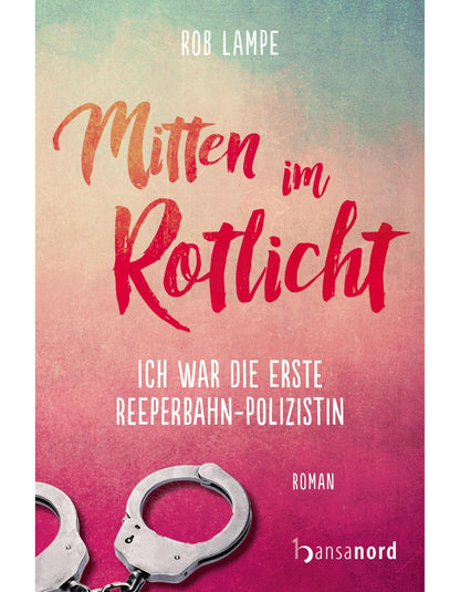 Mitten im Rotlicht