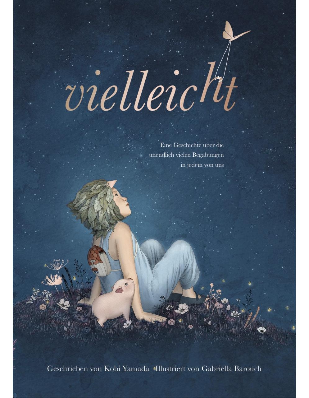 Adrian Vielleicht - Eine Geschichte über die unendlich vielen Begabungen in jedem von uns (Deutsch, 2019, Kobi Yamada)