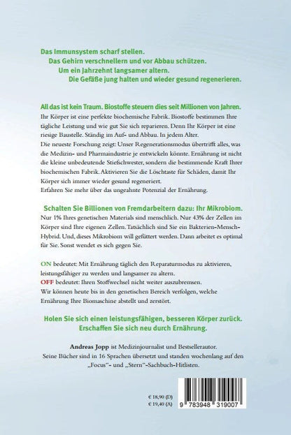 Consult Media ON/OFF GESUNDHEIT. Den Körper neu erschaffen durch Ernährung: Wie Sie Immunsystem, Gehirn, Darm (Deutsch, 2021, Andreas Jopp)