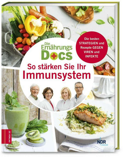 Die Ernährungs-Docs - So stärken Sie Ihr Immunsystem