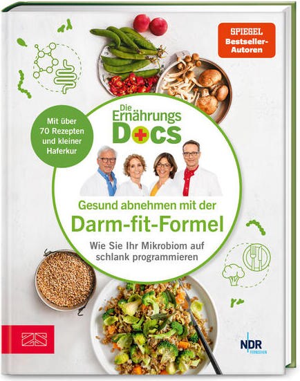 Die Ernährungs-Docs - Gesund abnehmen mit der Darm-fit-Formel