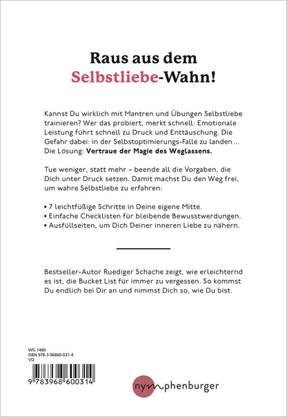 Nymphenburger Die Selbstliebe-Illusion (Deutsch, 2022, Ruediger Schache)