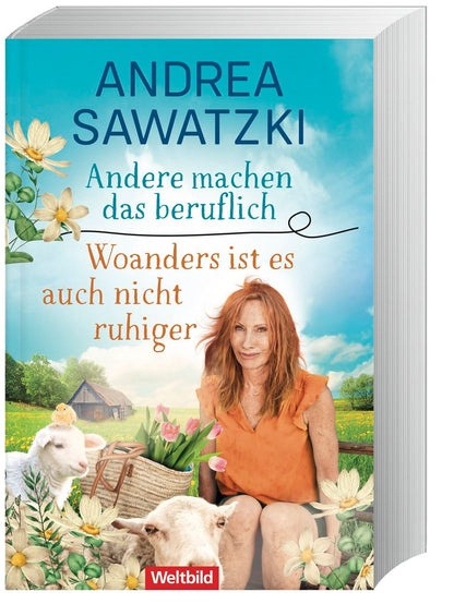 Andere machen das beruflich / Woanders ist es auch nicht ruhiger
