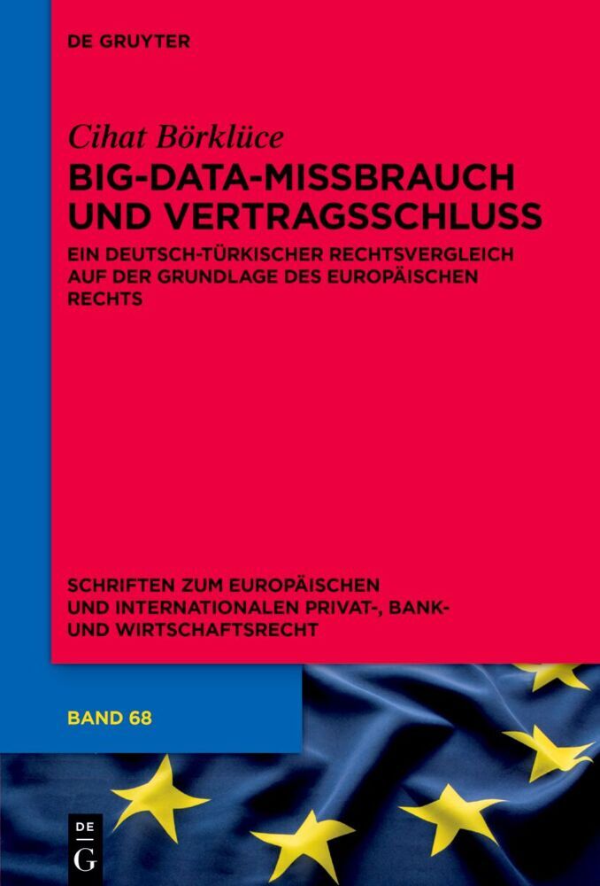Big-Data-Missbrauch und Vertragsschluss (Cihat Börklüce)