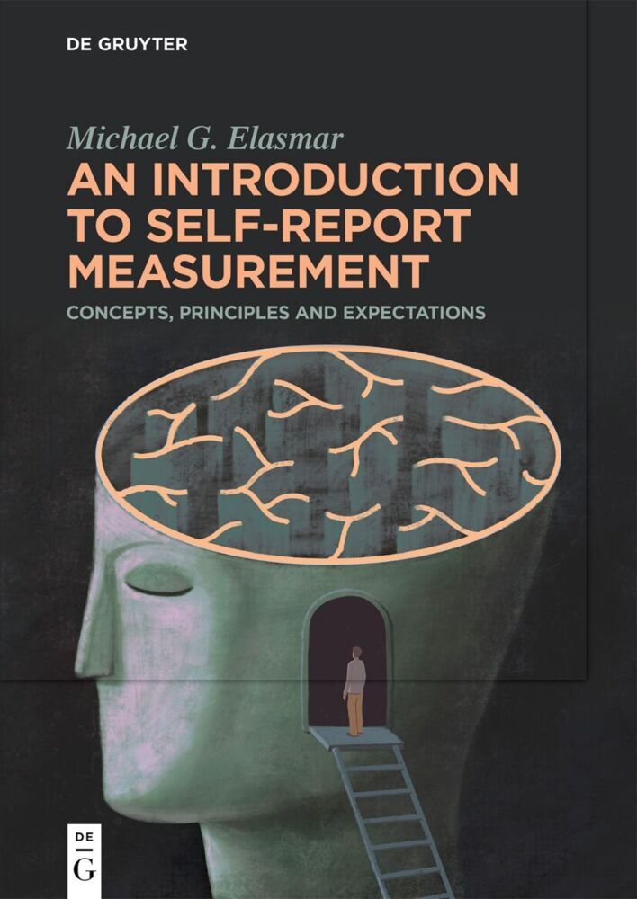 An Introduction to Self-Report Measurement (Michael G. Elasmar)