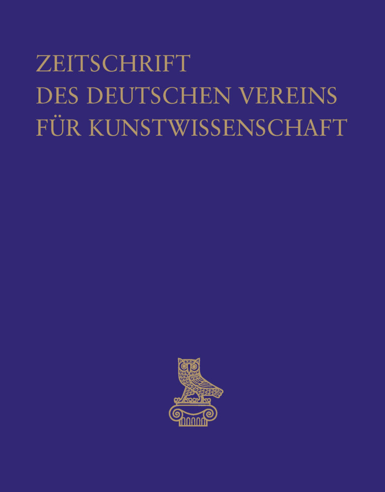 Zeitschrift des Deutschen Vereins für Kunstwissenschaft (Deutscher Verein Für Kunstwissenschaft)