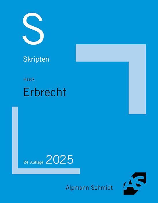 Skript Erbrecht (Claudia Haack)