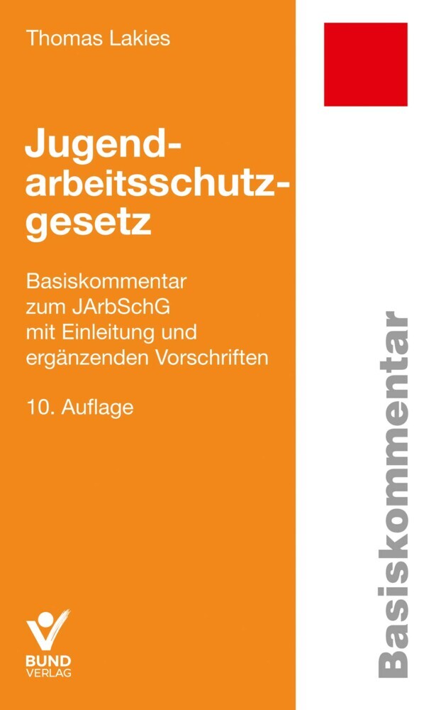 Jugendarbeitsschutzgesetz (Thomas Lakies)