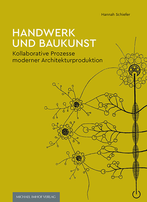 Handwerk und Baukunst (Hannah Schiefer)