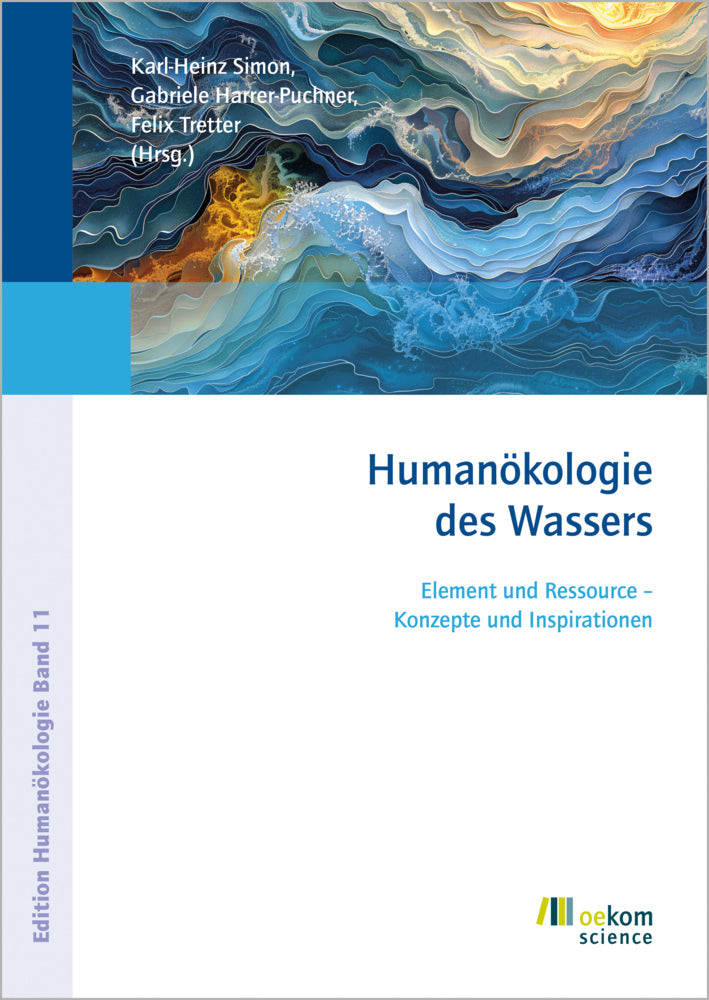 Humanökologie des Wassers (Karl-Heinz Simon)