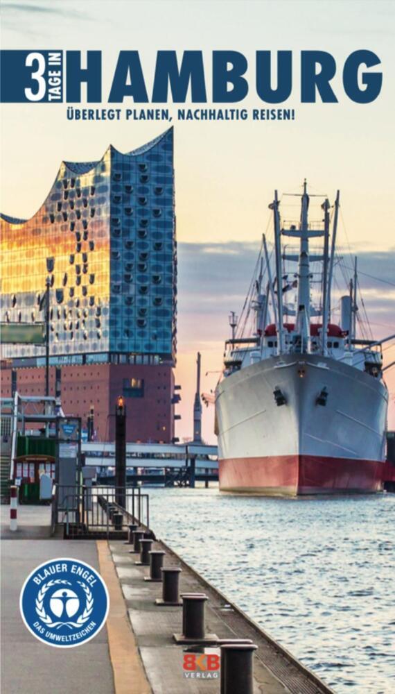 3 Tage in Hamburg (Brigitte Hintzen-Bohlen)