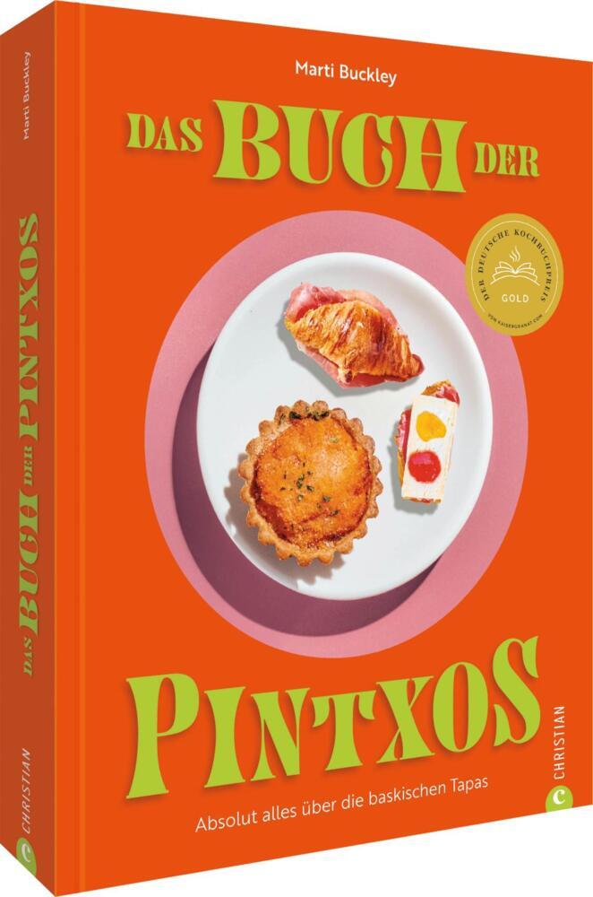Das Buch der Pintxos (Marti Buckley)