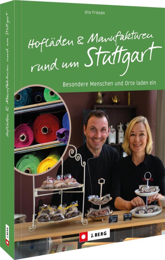 Hofläden und Manufakturen rund um Stuttgart (,)