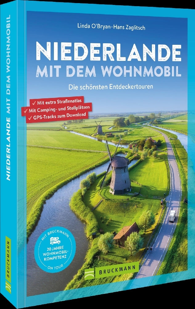 Niederlande mit dem Wohnmobil (Linda O'Bryan Und Hans Zaglitsch)