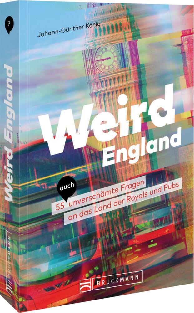 Weird England (Johann-Günther König)
