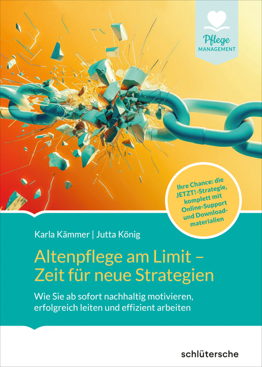 Altenpflege am Limit - Zeit für neue Strategien (Jutta König)