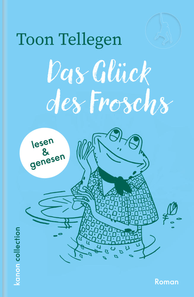 Das Glück des Froschs (Toon Tellegen)
